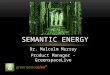 Semantic Energy - Malcolm Murray