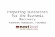 Preparing businesses for the economic recovery