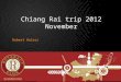 Rotaract Shanghai Chiang Rai field Trip 2012 November