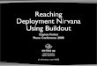 Reaching Deployment Nirvana Using Buildout