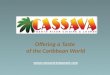 Cassava Restaurant & Lounge