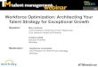 Workforce Optimization: Designing Your Talent Strategy for Exceptional Growth