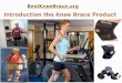 How to find the best knee brace