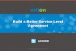 Build a Better Service-Level Agreement