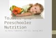 Toddler and Prechooler Nutrition