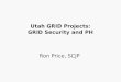 Ron Price, SCJP Utah GRID Projects: