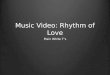 Rhythm Of Love Music Video Analysis