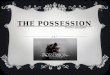 The possession trailer analysis