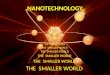 Nanotechnology a different approach