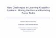 New Challenges in Learning Classifier Systems: Mining Rarities and Evolving Fuzzy Rules