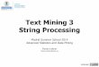Text Mining 3/5: String Processing