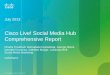 Cisco Live! Social Media Hub Comprehensive Report