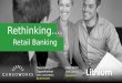 Rethinking Retail Banking