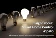 Insight about  Smart Home Control -Zipato