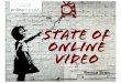 State of Online Video