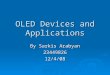 Oled devices and_applications