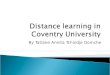 Ppt Distance Learning At Coventry University