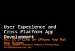 SXSW 2011 - User Experience and Cross-Platform Apps