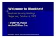 Welcome to Blackhat! Welcome to Blackhat!
