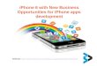 I phone 6 features with new business opportunities for iphone apps devlopment