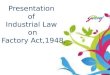 Project of industrial law on factory act
