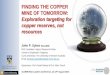 Finding the copper mine of tomorrow - Sykes - Aug 2014 - AusIMM New Leaders Conference