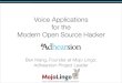 Voice Applications for the Modern Open Source Hacker