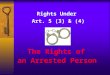 Article 5   rights under article 5 (3) (4)