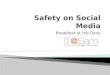 Safety on social media