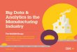 Big Data & Analytics in the Manufacturing Industry: The Vaasan Group