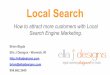How to attract more customers with Local Search Engine Marketing