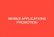 Mobile Application Promotion