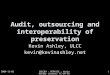 Audit and outsourcing: their role in creating interoperable repository infrastructure