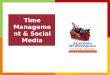 2013 06-time-management-social-media
