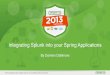 Integrating Splunk into your Spring Applications