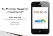 #Smx london Mobile Trends, Apps and Landing Pages