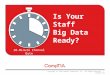 Is Your Staff Big Data Ready? 5 Things to Know About What It Will Take to Succeed