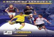 2013 Super-20 League Overview