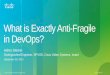What is exactly anti fragile in dev ops - v3