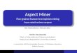 Aspect Miner: Fine-grained, feature-level opinion mining from rated review corpora