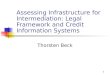 Assessing Infrastructure for Intermediation: Legal Framework 
