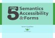 HTML5 Semantics, Accessibility & Forms [Carsonified HTML5 Online Conference]