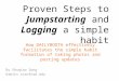 Proven Steps to Jumpstarting and Logging a simple habit with DailyBooth