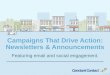 Campaigns that Drive Action: Newsletters and Annoucements - GHOST PARTNER