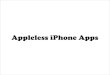 iPhone Appleless Apps