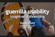 Guerrilla Usability: Insight on a Shoestring