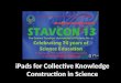 iPads for Collective Knowledge Construction in Science