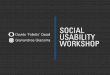 Social Usability Workshop @ LIFT13