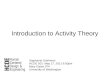 Introduction to Activity Theory in HCI