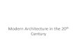 (History of Architecture 2) Nov 2012 modern architecture